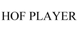 HOF PLAYER trademark