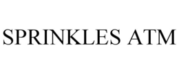 SPRINKLES ATM trademark