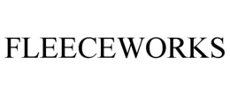 FLEECEWORKS trademark