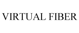 VIRTUAL FIBER trademark