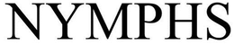 NYMPHS trademark