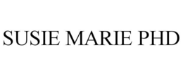SUSIE MARIE PHD trademark