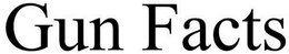 GUN FACTS trademark