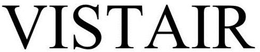 VISTAIR trademark