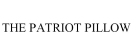 THE PATRIOT PILLOW trademark