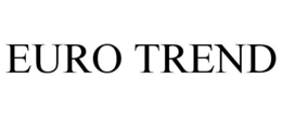EURO TREND trademark