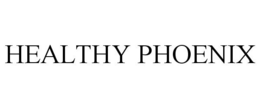 HEALTHY PHOENIX trademark