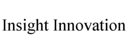 INSIGHT INNOVATION trademark