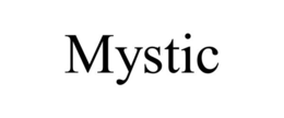 MYSTIC trademark