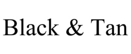 BLACK & TAN trademark
