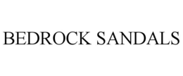 BEDROCK SANDALS trademark