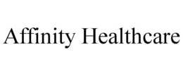 AFFINITY HEALTHCARE trademark