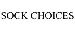 SOCK CHOICES trademark