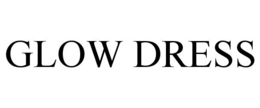 GLOW DRESS trademark