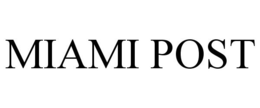 MIAMI POST trademark
