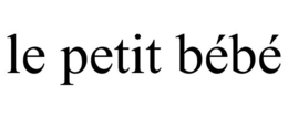 LE PETIT BÉBÉ trademark
