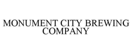MONUMENT CITY BREWING COMPANY trademark