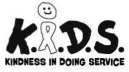K.I.D.S.; KINDNESS IN DOING SERVICE trademark
