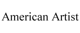 AMERICAN ARTIST trademark