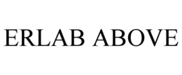 ERLAB ABOVE trademark