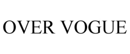 OVER VOGUE trademark