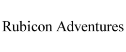 RUBICON ADVENTURES trademark