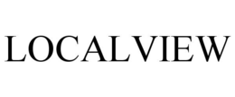 LOCALVIEW trademark