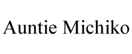 AUNTIE MICHIKO trademark