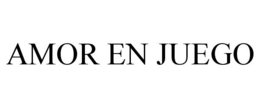 AMOR EN JUEGO trademark