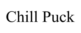 CHILL PUCK trademark