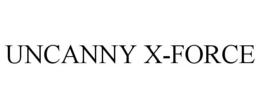UNCANNY X-FORCE trademark