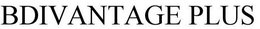 BDIVANTAGE PLUS trademark