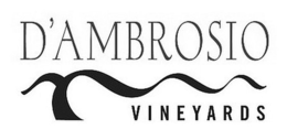 D'AMBROSIO VINEYARDS trademark