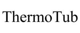 THERMOTUB trademark