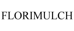 FLORIMULCH trademark