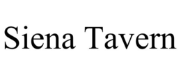 SIENA TAVERN trademark
