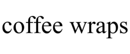 COFFEE WRAPS trademark