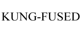 KUNG-FUSED trademark