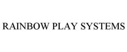 RAINBOW PLAY SYSTEMS trademark