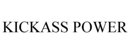 KICKASS POWER trademark