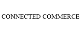 CONNECTED COMMERCE trademark