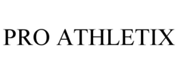 PRO ATHLETIX trademark