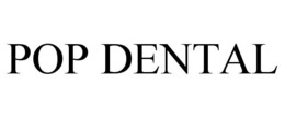 POP DENTAL trademark