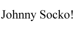JOHNNY SOCKO! trademark