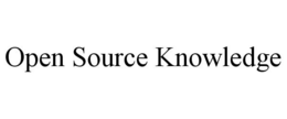 OPEN SOURCE KNOWLEDGE trademark