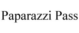 PAPARAZZI PASS trademark