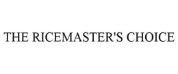 THE RICEMASTER'S CHOICE trademark