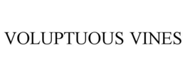 VOLUPTUOUS VINES trademark