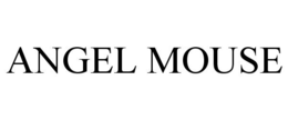 ANGEL MOUSE trademark