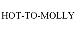 HOT-TO-MOLLY trademark